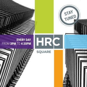 hrc square stay tuned