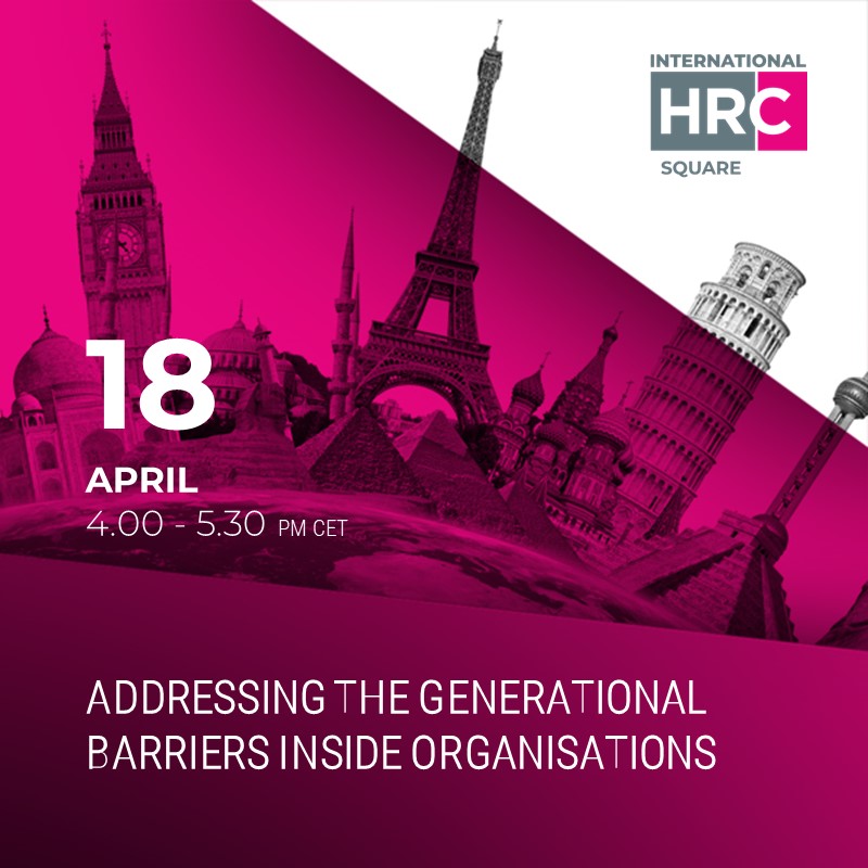 addressing the generational barriers inside organisations – International HRC square 2023