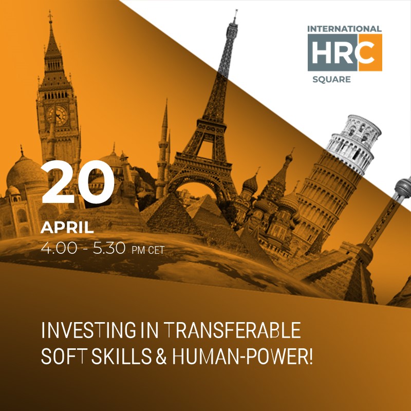 investing in transferable soft skills & human-power! – International HRC square 2023