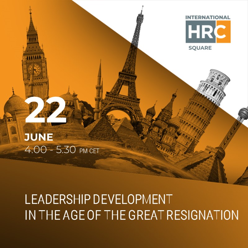 leadership development in the age of the great resignation – International HRC square 2023