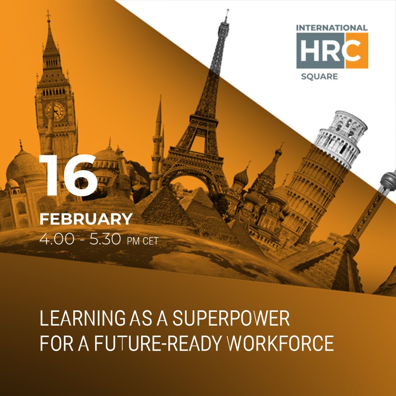 learning as a superpower for a future-ready workforce – International HRC square 2023