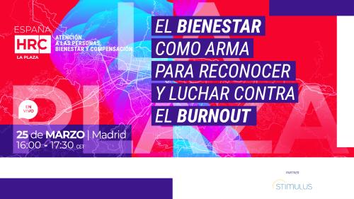 EL BIENESTAR COMO ARMAPARA RECONOCER Y LUCHAR CONTRA EL BURNOUT