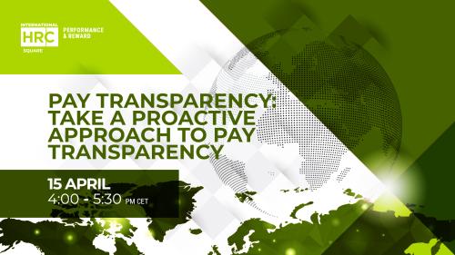 TAKE A PROACTIVE APPROACH TO PAY TRANSPARENCY