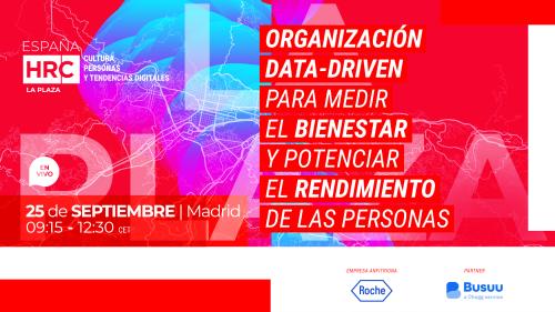 ORGANIZACIÓN DATA-DRIVEN PARA MEDIR EL BIENESTARY POTENCIAR EL RENDIMIENTO DE LAS PERSONAS