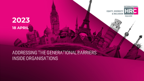 ADDRESSING THE GENERATIONAL BARRIERS INSIDE ORGANISATIONS